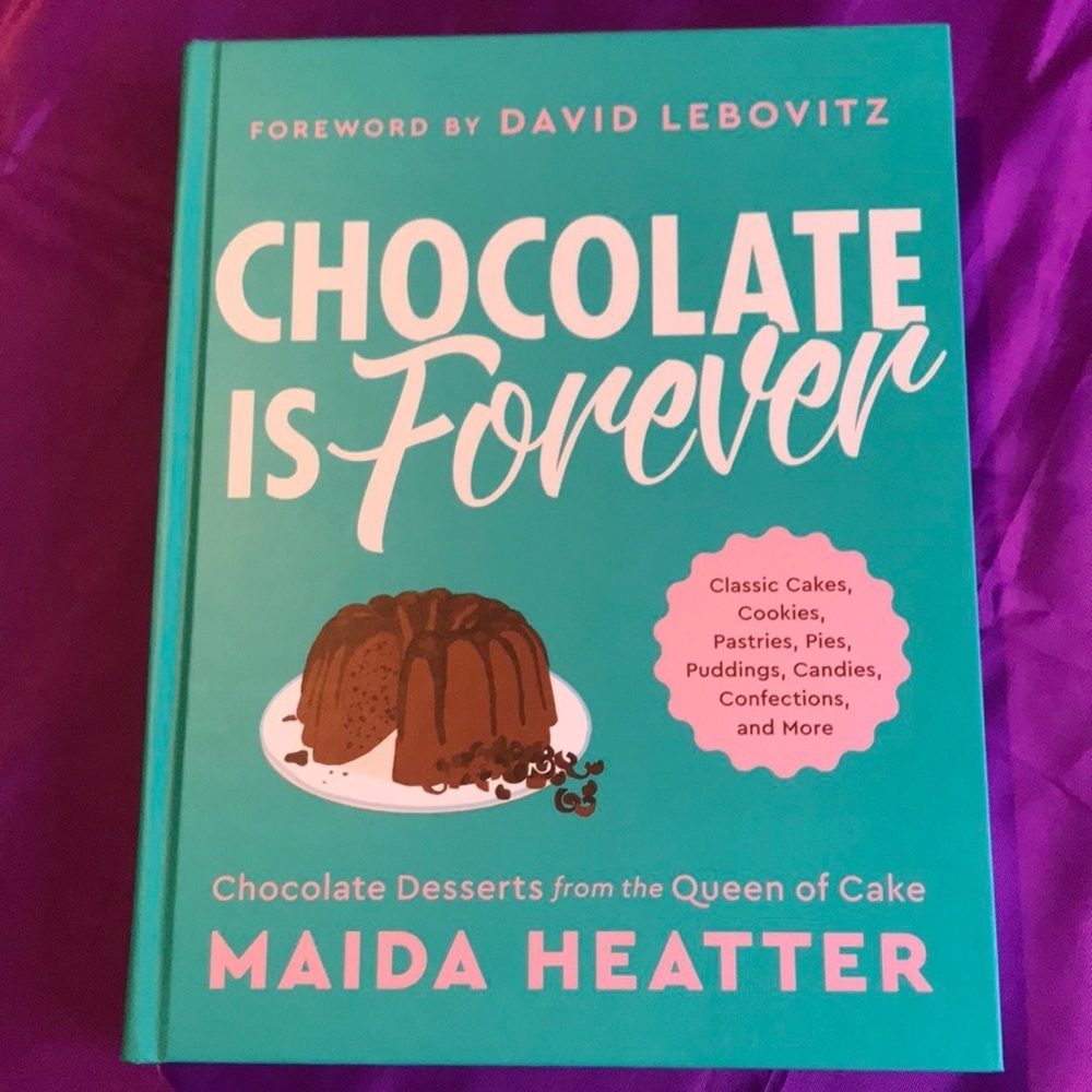 NEW Chocolate is forever book of recipes by Maida Heatter the queen of cake